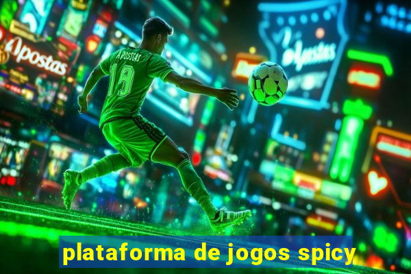 plataforma de jogos spicy